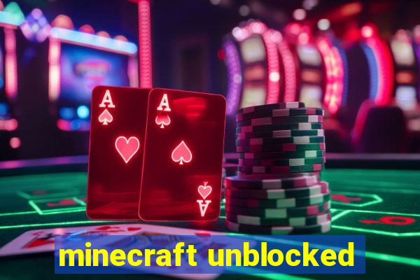 minecraft unblocked